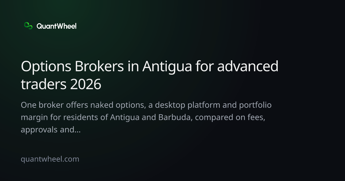 The share card of Options brokers in Antigua and Barbuda for advanced traders