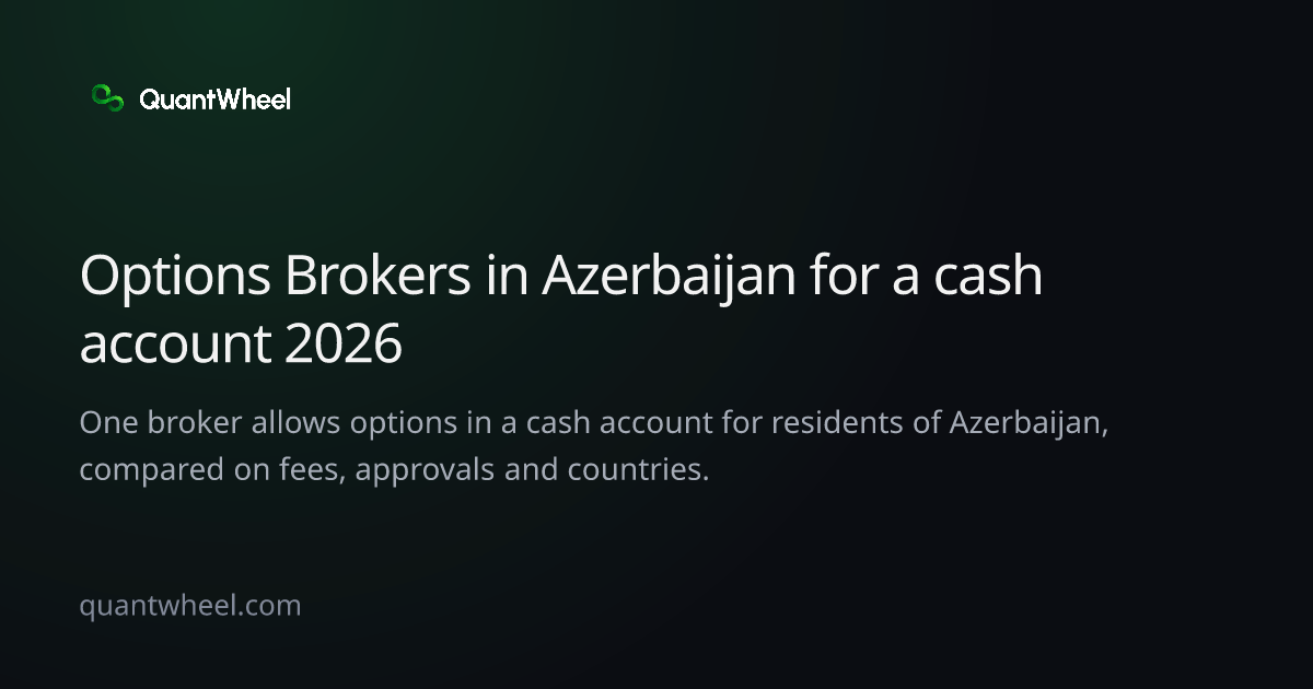 The share card of Options brokers in Azerbaijan for a cash account