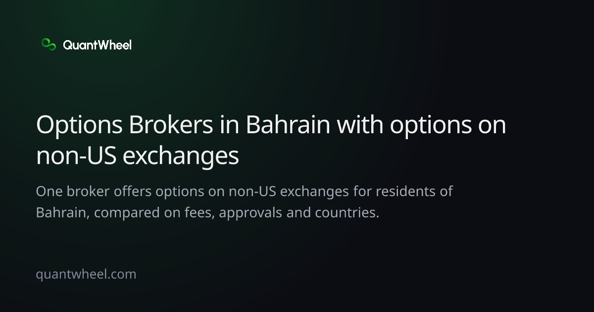 The share card of Options brokers in Bahrain with options on non-US exchanges