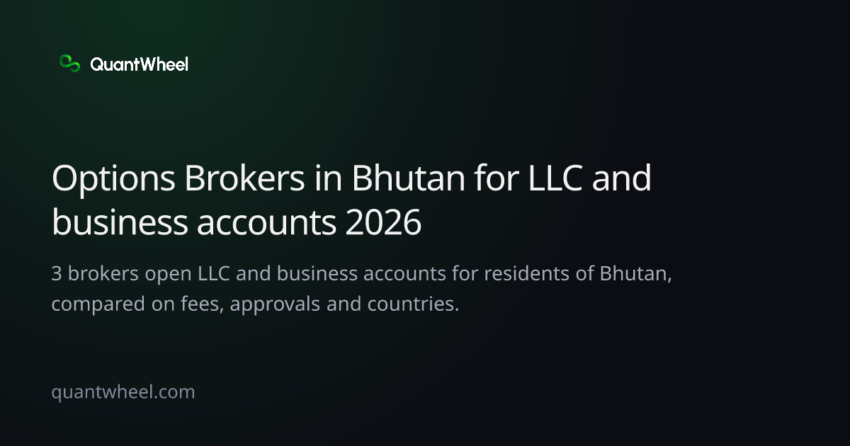 The share card of Options brokers in Bhutan for LLC and business accounts
