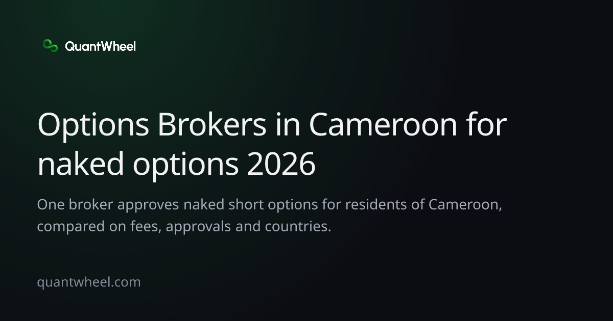 The share card of Options brokers in Cameroon for naked options