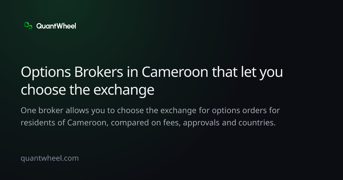 The share card of Options brokers in Cameroon that let you choose the exchange