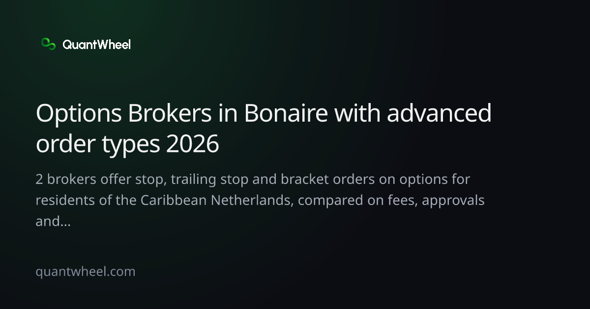 The share card of Options brokers in the Caribbean Netherlands with advanced order types
