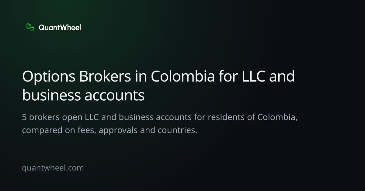 The share card of Options brokers in Colombia for LLC and business accounts