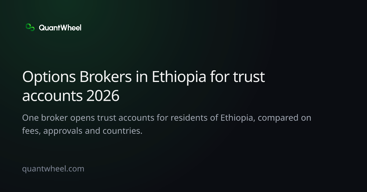 The share card of Options brokers in Ethiopia for trust accounts