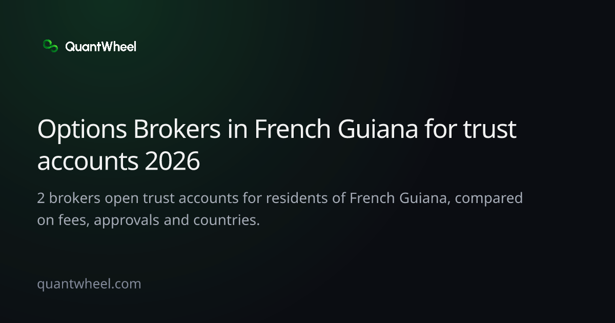 The share card of Options brokers in French Guiana for trust accounts