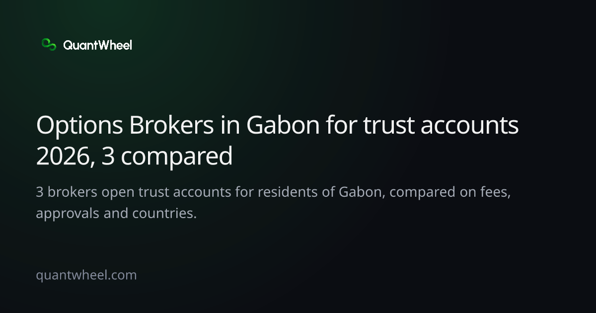 The share card of Options brokers in Gabon for trust accounts