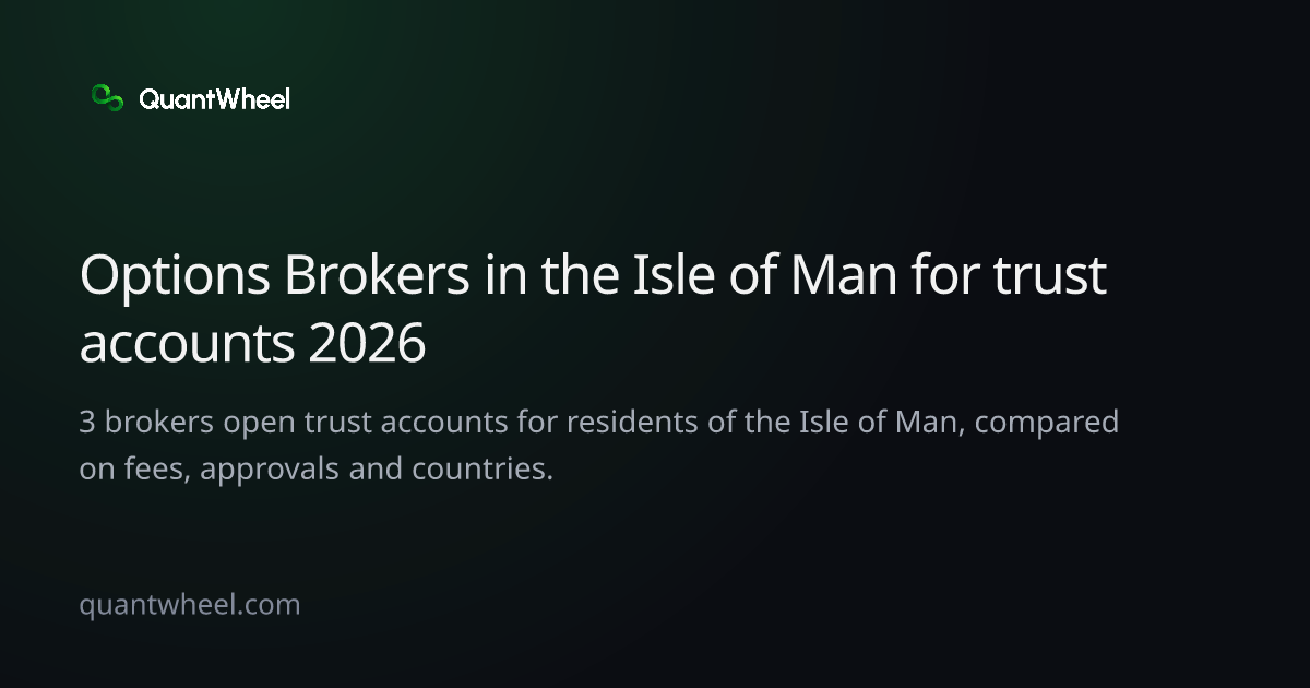 The share card of Options brokers in the Isle of Man for trust accounts