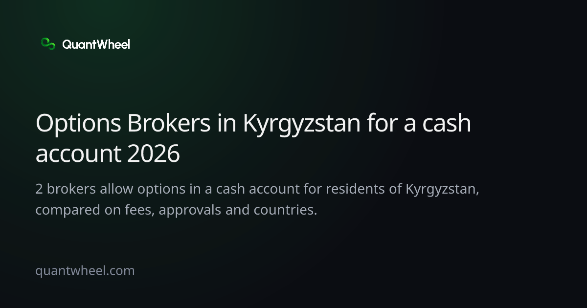 The share card of Options brokers in Kyrgyzstan for a cash account
