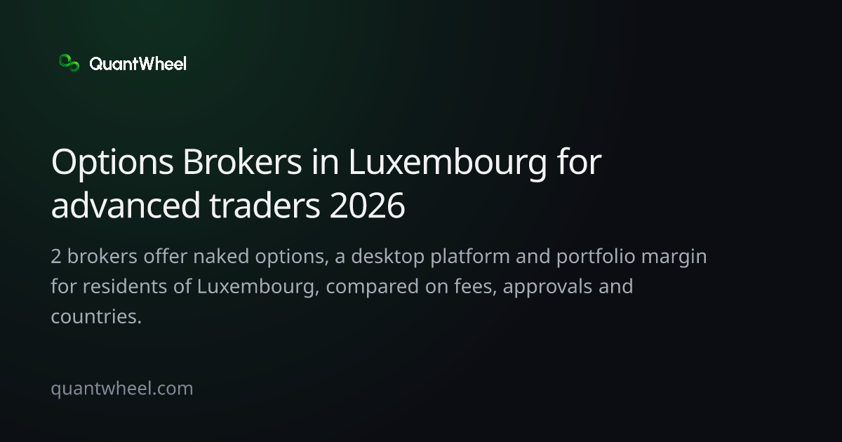 The share card of Options brokers in Luxembourg for advanced traders