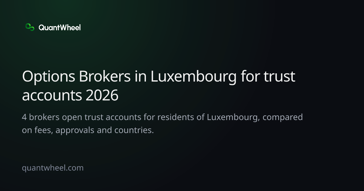 The share card of Options brokers in Luxembourg for trust accounts