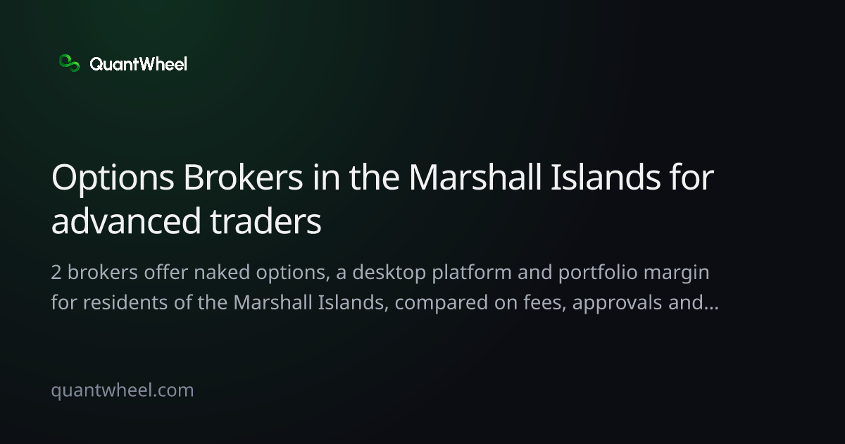 The share card of Options brokers in the Marshall Islands for advanced traders