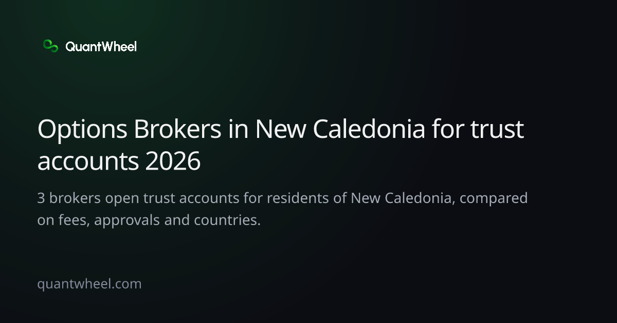 The share card of Options brokers in New Caledonia for trust accounts