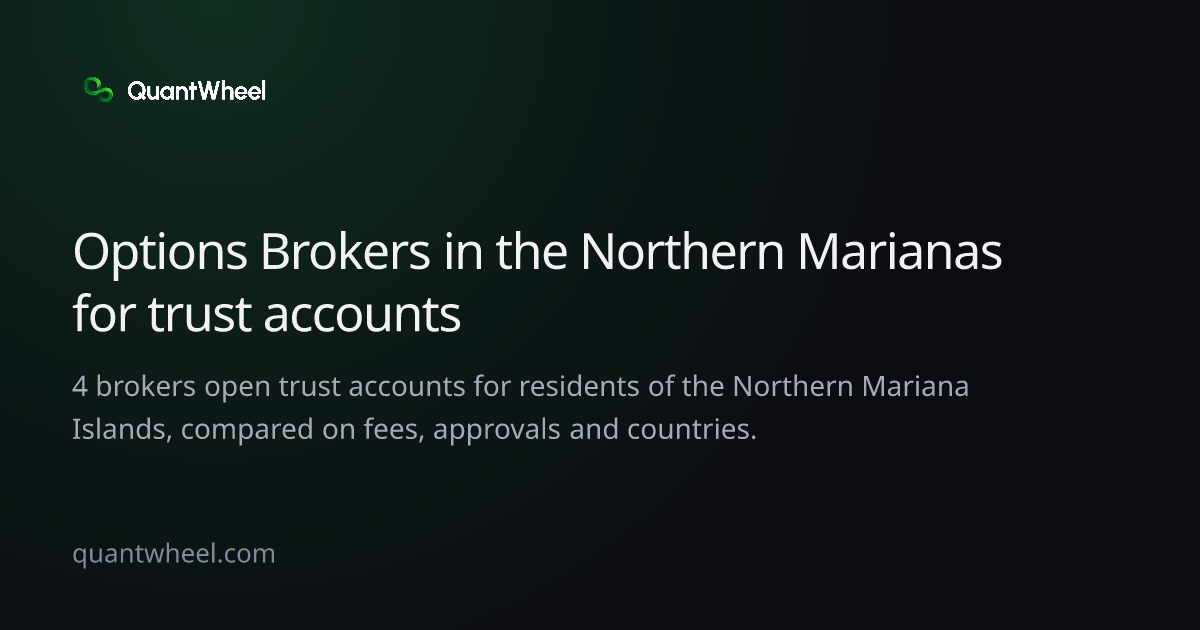 The share card of Options brokers in the Northern Mariana Islands for trust accounts