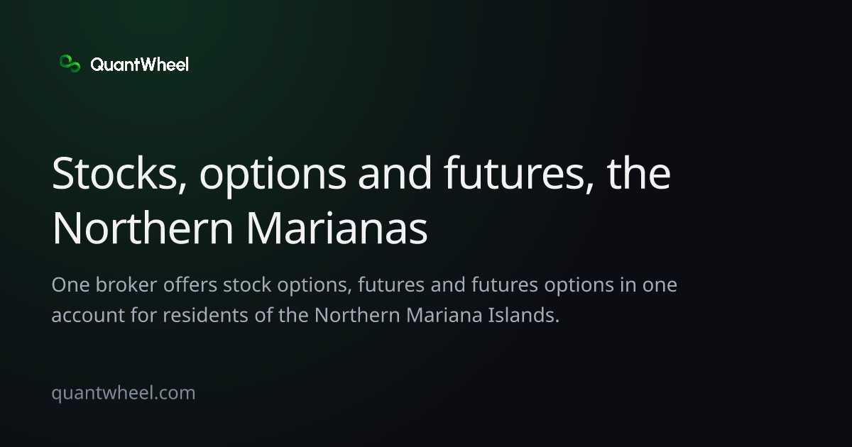 The share card of Options brokers in the Northern Mariana Islands with options and futures in one account