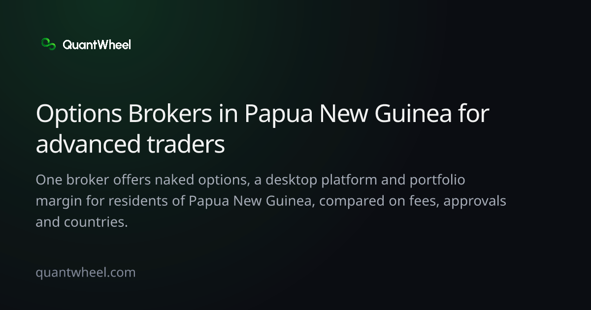 The share card of Options brokers in Papua New Guinea for advanced traders