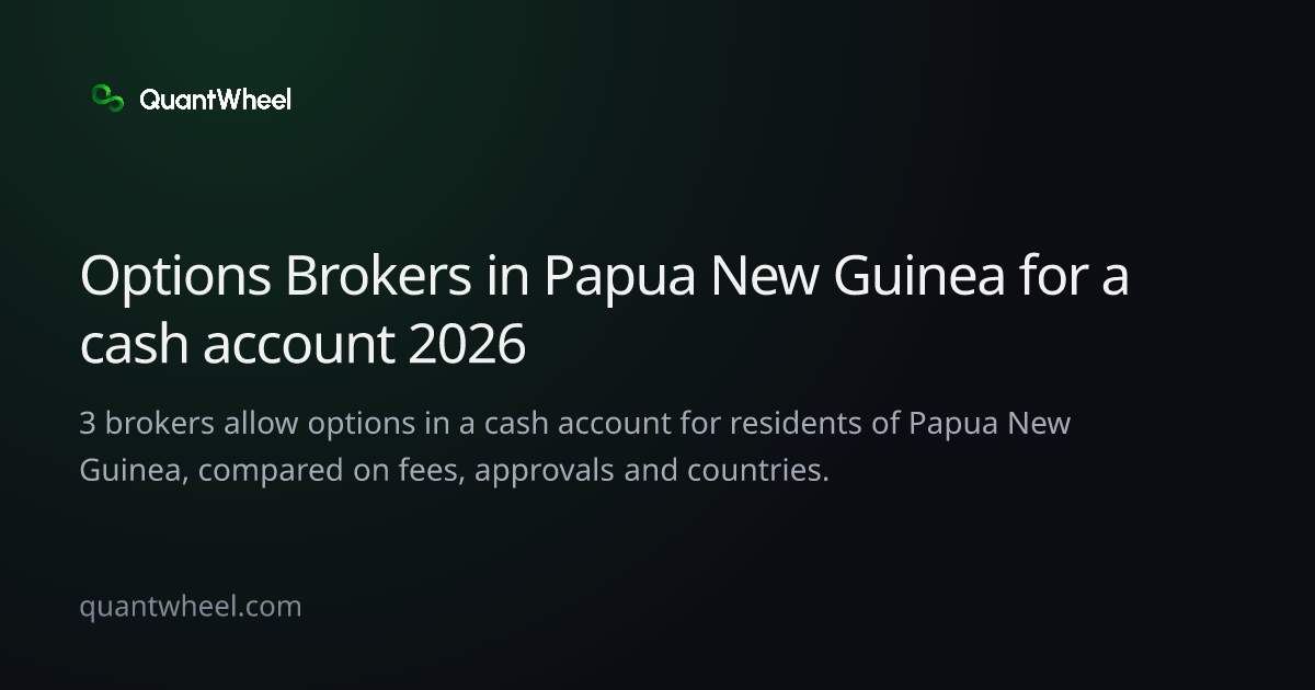 The share card of Options brokers in Papua New Guinea for a cash account