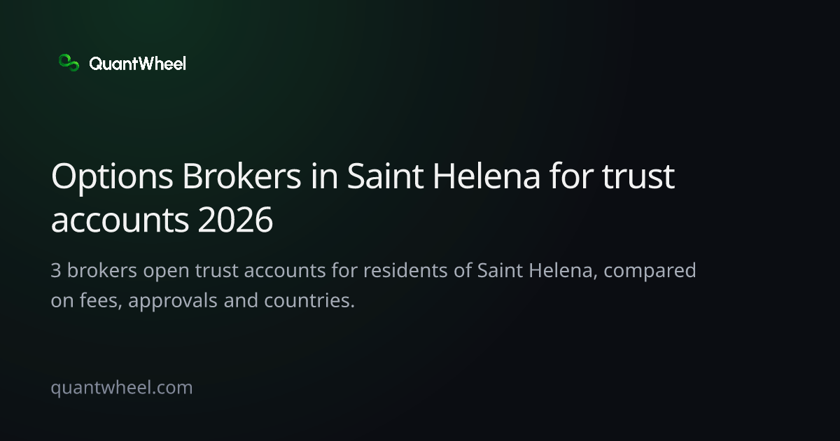 The share card of Options brokers in Saint Helena for trust accounts