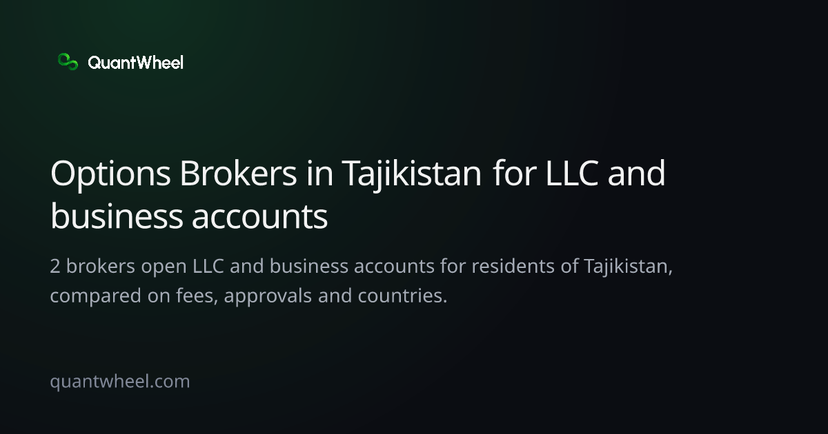 The share card of Options brokers in Tajikistan for LLC and business accounts