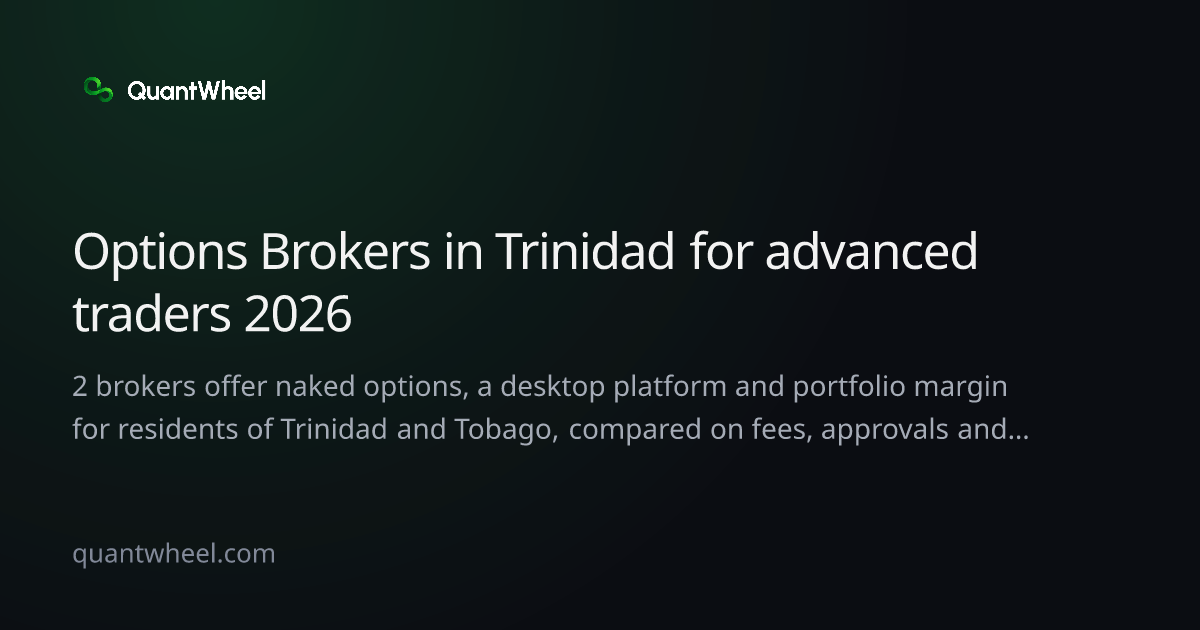 The share card of Options brokers in Trinidad and Tobago for advanced traders
