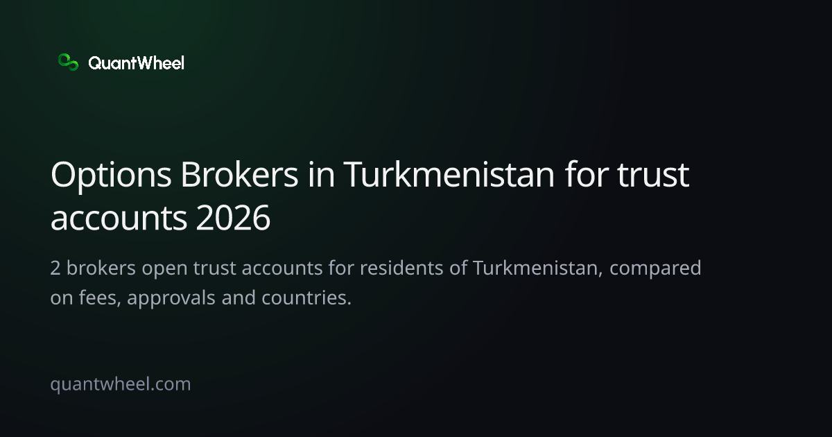 The share card of Options brokers in Turkmenistan for trust accounts