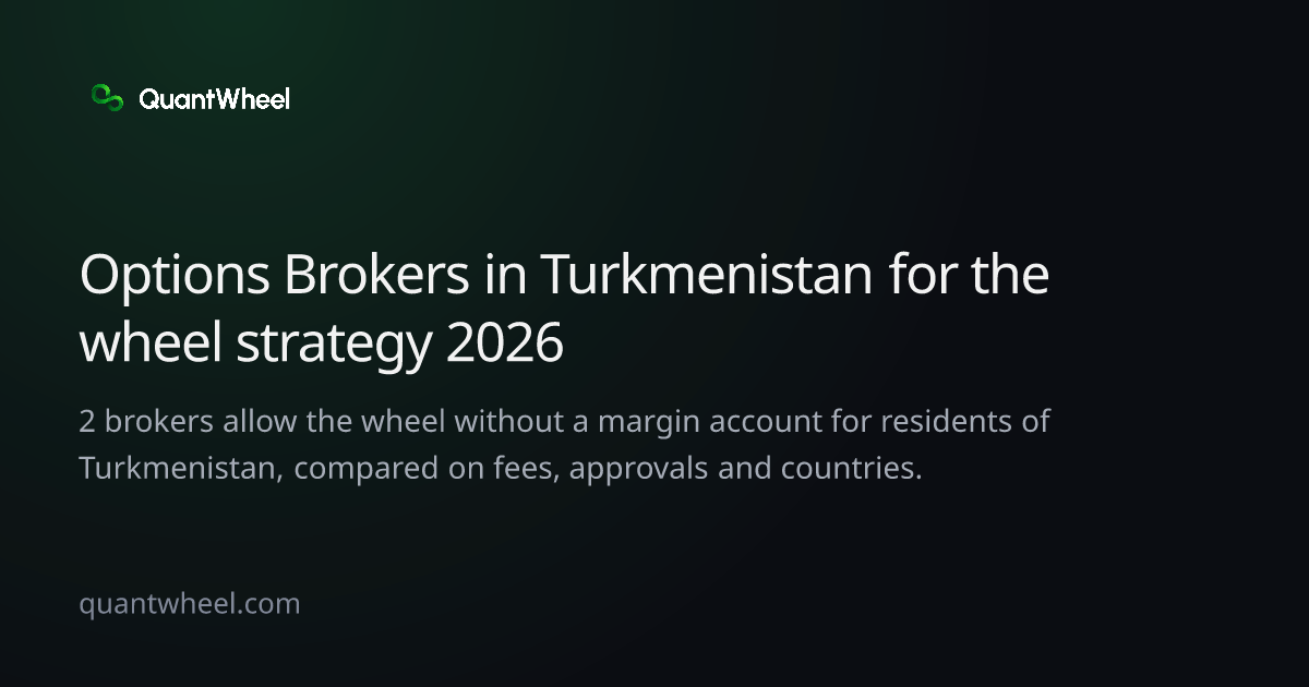 The share card of Options brokers in Turkmenistan for the wheel strategy
