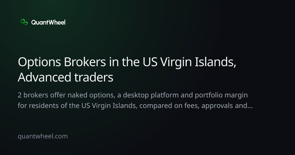 The share card of Options brokers in the US Virgin Islands for advanced traders