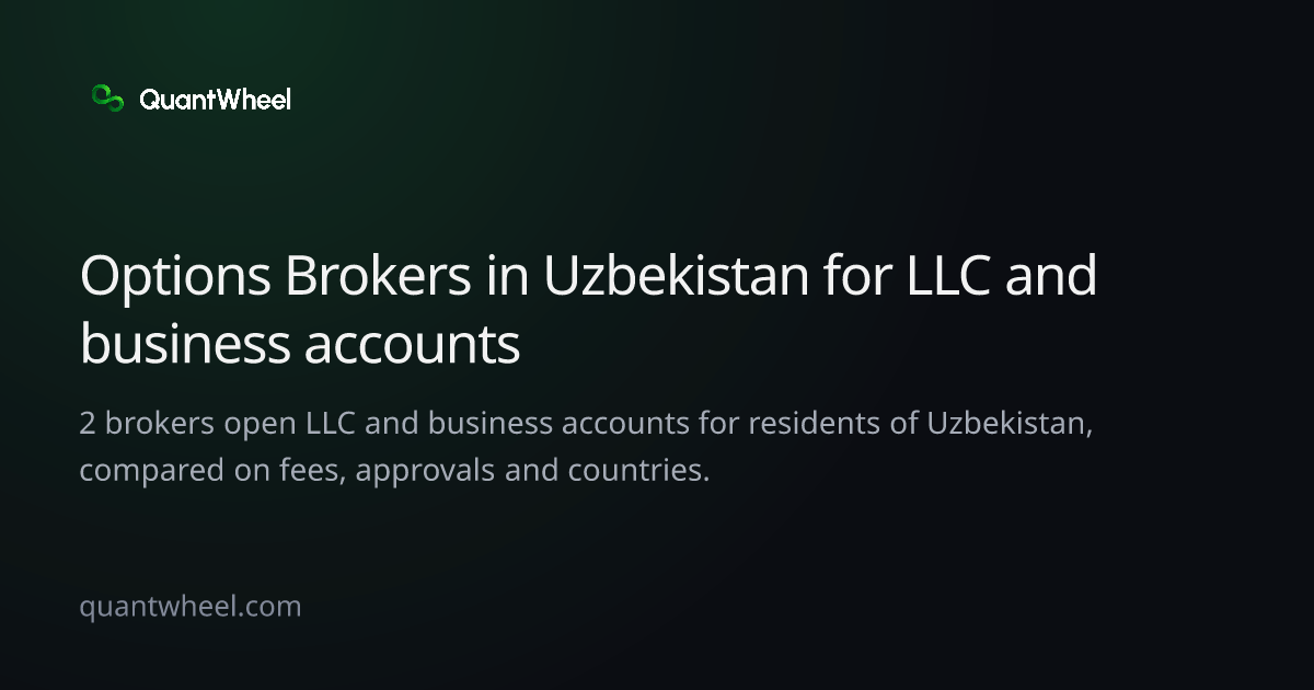 The share card of Options brokers in Uzbekistan for LLC and business accounts