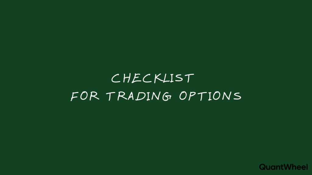 This is an intro image into an article that explains how to systematize the options trading process. In the article the author goes through his personal checklist