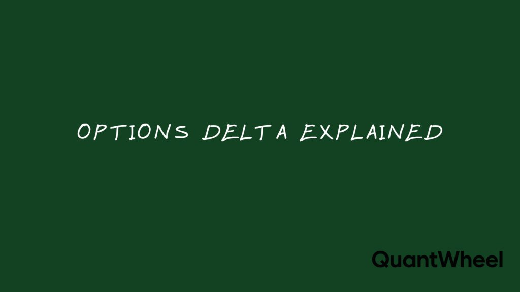 Intro image into an article where you can learn about delta from the options selling standpoint when selling cash - secured puts and selling covered calls. Article also explains how delta works when buying options.