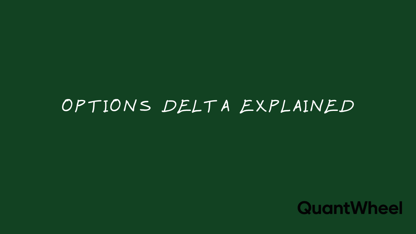 Intro image into an article where you can learn about delta from the options selling standpoint when selling cash - secured puts and selling covered calls. Article also explains how delta works when buying options.